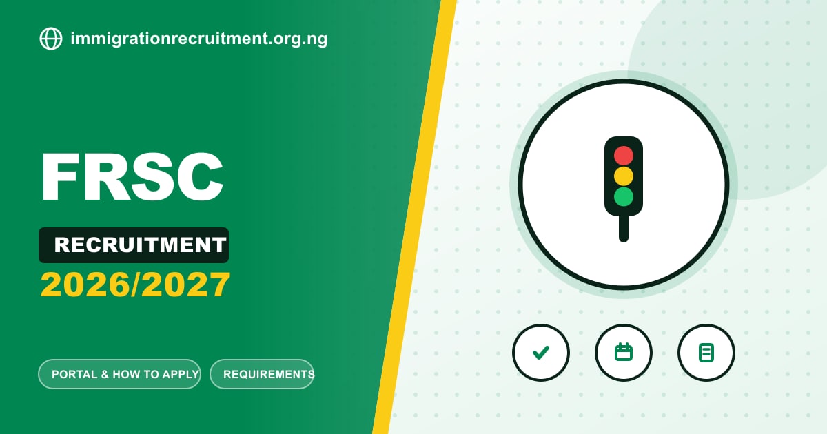 FRSC Recruitment 2026/2027: Portal, Requirements & How to Apply
