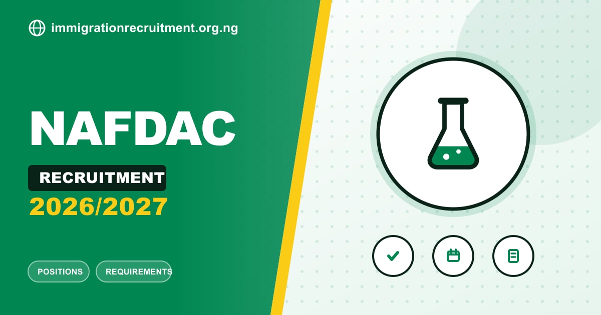 NAFDAC Recruitment 2026/2027: Positions, Requirements & How to Apply